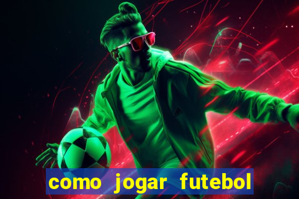 como jogar futebol na cidade vizinha the sims